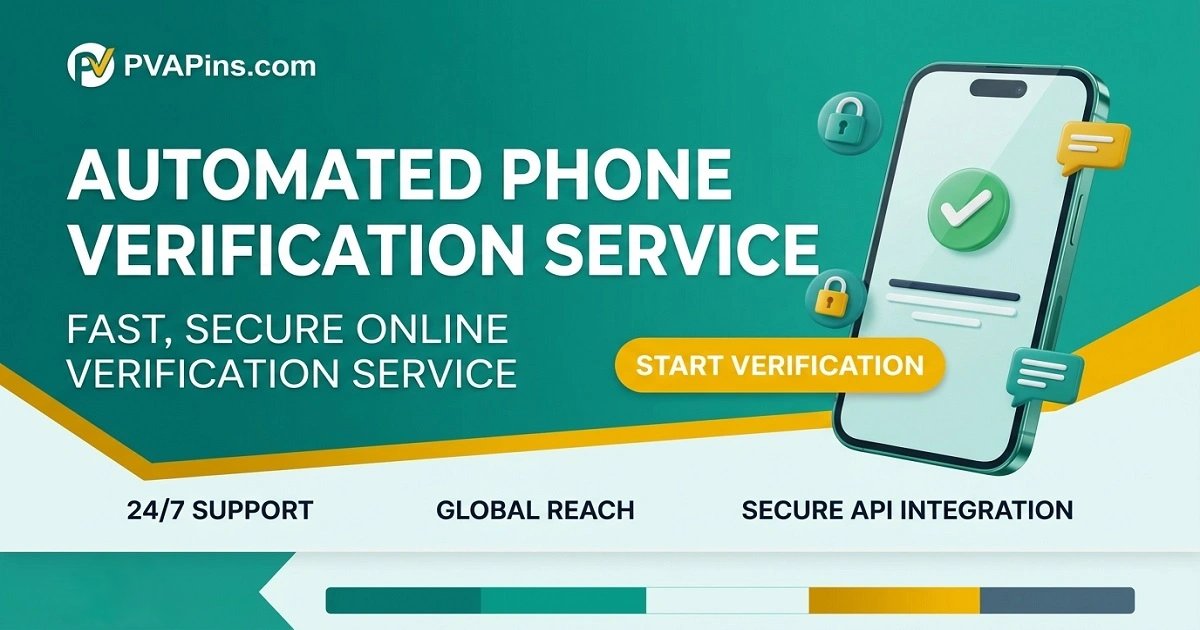 Automated Phone Verification Service: What You Need to Know